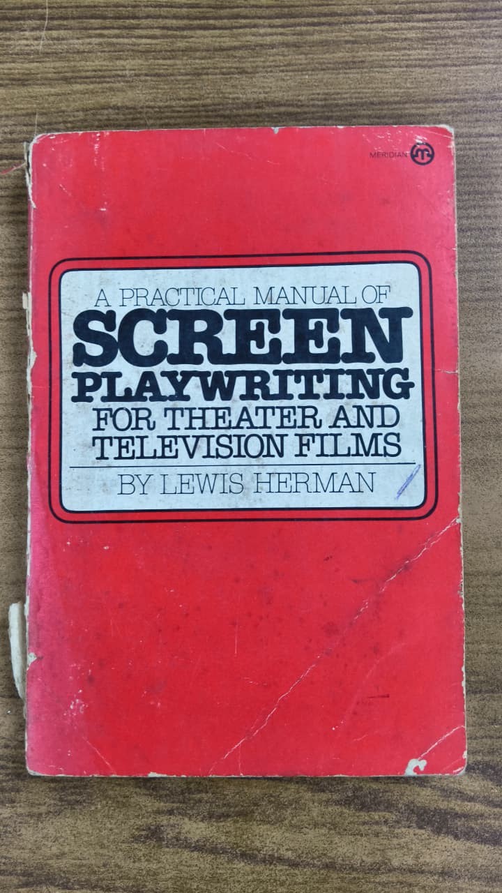 A Practical Manual Of Screen Playwriting